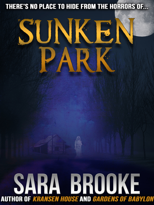 Title details for Sunken Park by Sara Brooke - Available